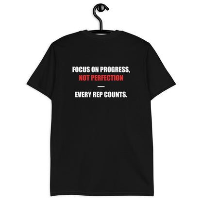 Like A Rock Unisex T-shirt "Focus On Progress Not Perfection" Motivation